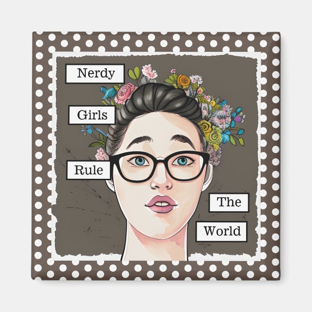 Nerdy Girls regieren die Welt Magnet (Vorne)