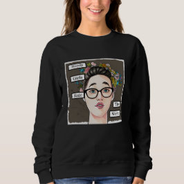 Nerdy Girls regieren die Welt Sweatshirt
