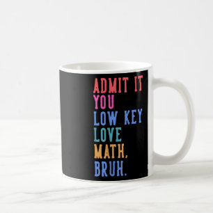 Nerdy Math gibt Ihnen die Liebe mit geringem Wert Kaffeetasse