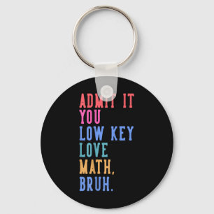 Nerdy Math gibt Ihnen die Liebe mit geringem Wert Schlüsselanhänger