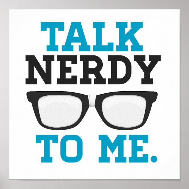 Nerdy to Me Funny Spectacle Poster (Vorne)