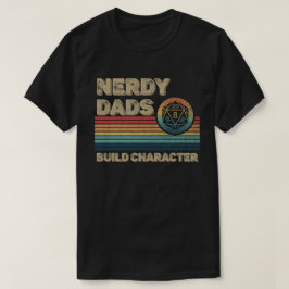 Nerdy Vaters Build Character Funny RPG Gamer Vater T-Shirt