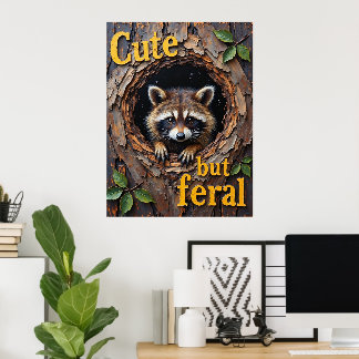 Nestled Prowler: Eine Raccoon's Perch Poster