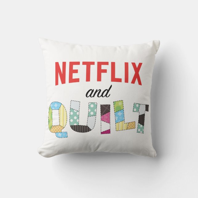 Netflix und Quilt Kissen - Funny Quilter Gift (Vorderseite)