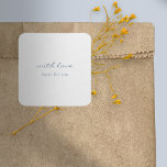 Netral Chic mit Liebe Geschenk Gefallen Hochzeitsa Quadratischer Aufkleber<br><div class="desc">Elegant und elegant. Einfache,  neutrale und unvergessliche Hochzeitsgeschenk-Aufkleber mit knusprigem weißem Hintergrund und staubblauem Schriftart.</div>