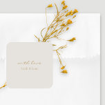 Netral Chic mit Liebe Geschenk Gefallen Hochzeitsa Quadratischer Aufkleber<br><div class="desc">Elegant und elegant. Einfache,  neutrale und unvergessliche Hochzeitsgeschenkaufkleber in vielseitiger Beige mit warmen goldenen Schriftart.</div>