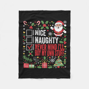 Nett, naughty Niemals kümmert es mich, mein eigene Fleecedecke