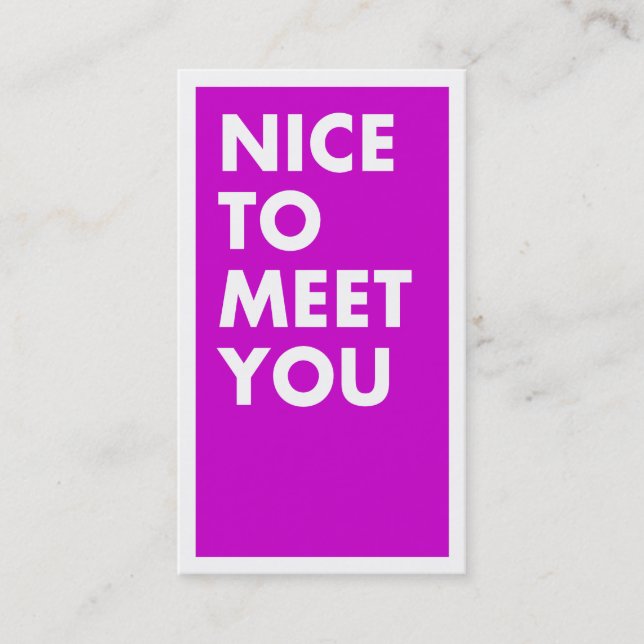 Nett, Sie zu treffen Visitenkarte (Vorderseite)