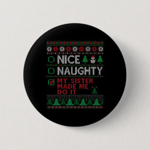 Nette, naughty, meine Schwester hat mich dazu gebr Button