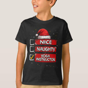 Nette unartige Yoga-Lehrerin Weihnachtsliste Santa T-Shirt