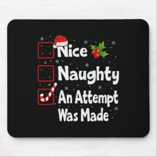 Netter Naughty, ein Versuch wurde Weihnachtsliste Mousepad