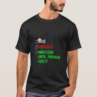 Nettes Unartiges Unschuldig bis zum Beweis der Sch T-Shirt