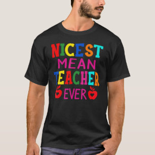 Netteste strenge Lehrer aller Zeiten Lehrer Schül T-Shirt