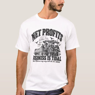 Netto-Gewinne Geschäft Ist Gezeitenabhängig   Schw T-Shirt