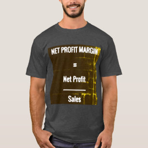 "Nettogewinnspanne " T-Shirt
