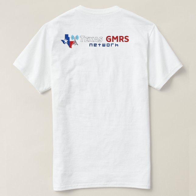 Netz Texas GMRS - weißer T - Shirt (Design Rückseite)