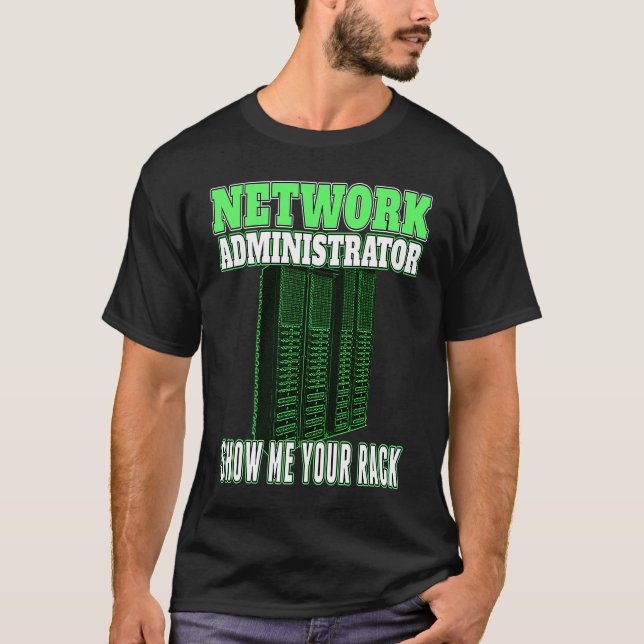 Netzwerkadministrator-Manager anzeigen Rack-Pin T-Shirt (Vorderseite)