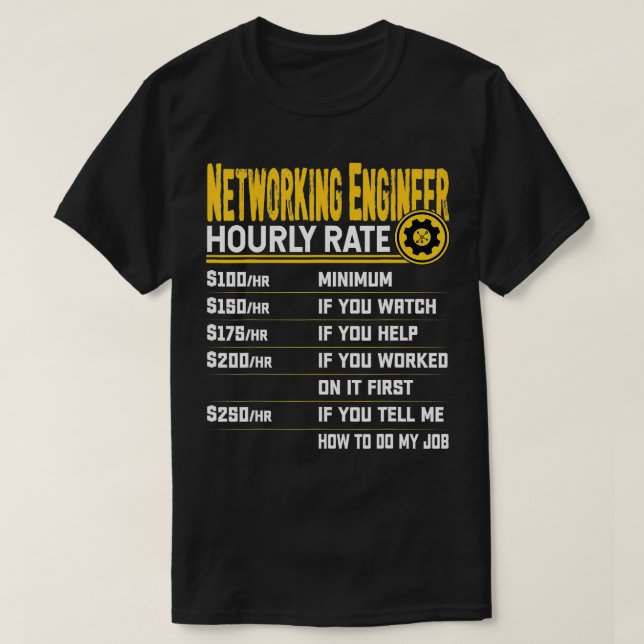 Netzwerkingenieur Stundensatz Funny Networking T T-Shirt (Design vorne)