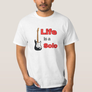 NEU! Das Leben ist ein Solo - T - Shirt
