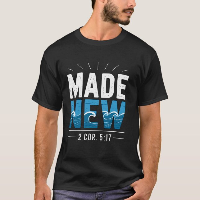 Neu getauft Getaufte Taufe T-Shirt (Vorderseite)