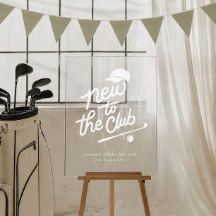 Neu im Club Golf-Baby-Shower-Willkommen Acrylschild