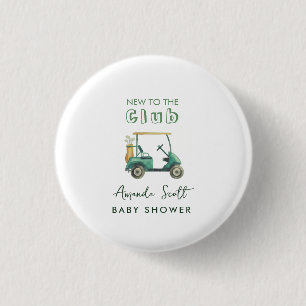 Neu im Club Golf Cart Baby Shower Button
