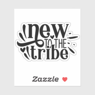 Neu in der Stammee, neues geborenes Baby Aufkleber