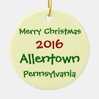NEUE 2016 ALLENTOWN PENNSYLVANIA KERAMIKORNAMENT