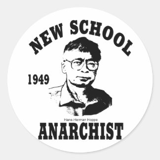 Neue Anarchisten — Hans-Hermann Hoppe Runder Aufkleber