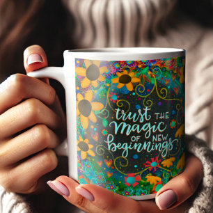 Neue Anfänge führen zu Hübschen Inspiration Kaffeetasse