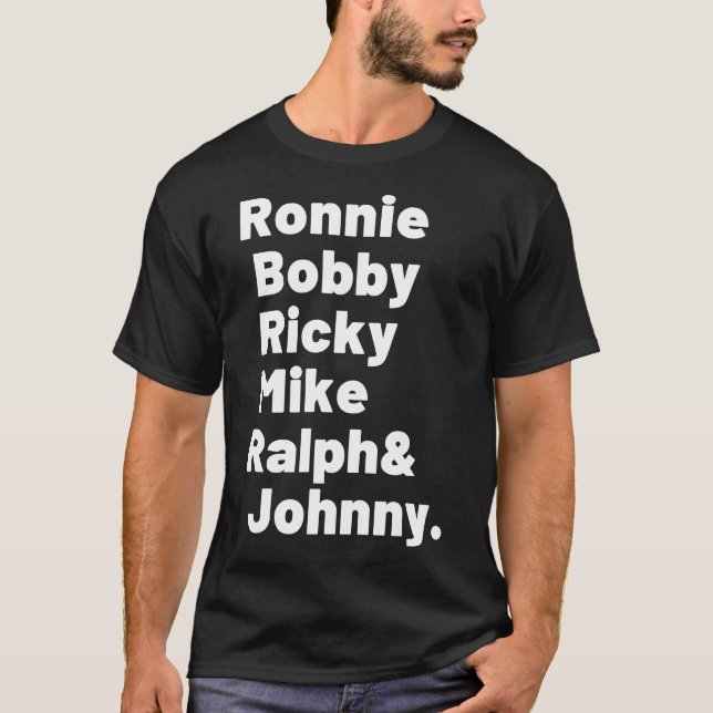 Neue Edition Ronnie, Bobby, Ricky, Mike, Ralph und T-Shirt (Vorderseite)