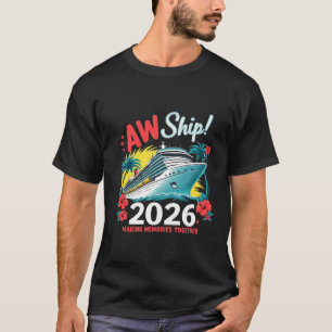 Neue Erinnerungen für Schiffe im Jahr 2026 T-Shirt