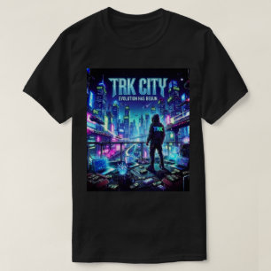 NEUE FUTURISTISCHE CYBERSTADT T.R.K TSHIRT
