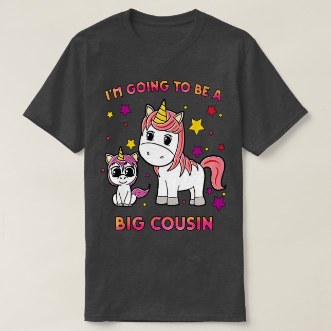 Neue Girls Unicorn Big Cousin Ich werde ein großer T-Shirt (Design vorne)