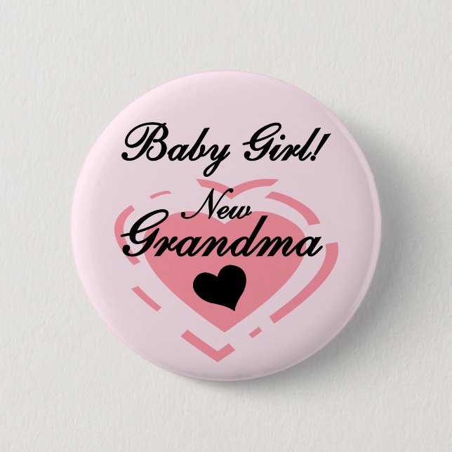 Neue Grandma Baby Girl Tshirts und Geschenke Button (Vorderseite)