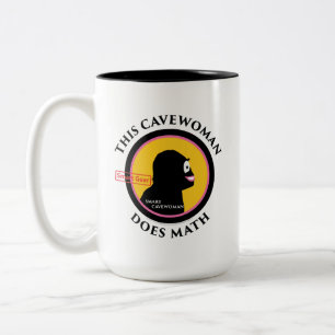 Neue intelligente GangCavewoman tut Mathe-Tasse Zweifarbige Tasse