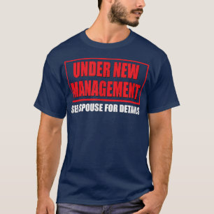 Neue Leitung für Braut und Bauernhof Siehe Ehegatt T-Shirt