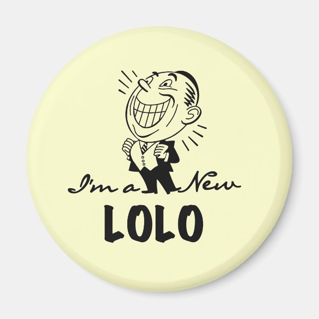 Neue Lolo T - Shirt und Geschenke lächeln Magnet (Vorne)