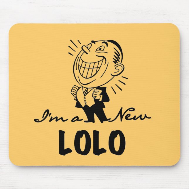 Neue Lolo T - Shirt und Geschenke lächeln Mousepad (Vorne)