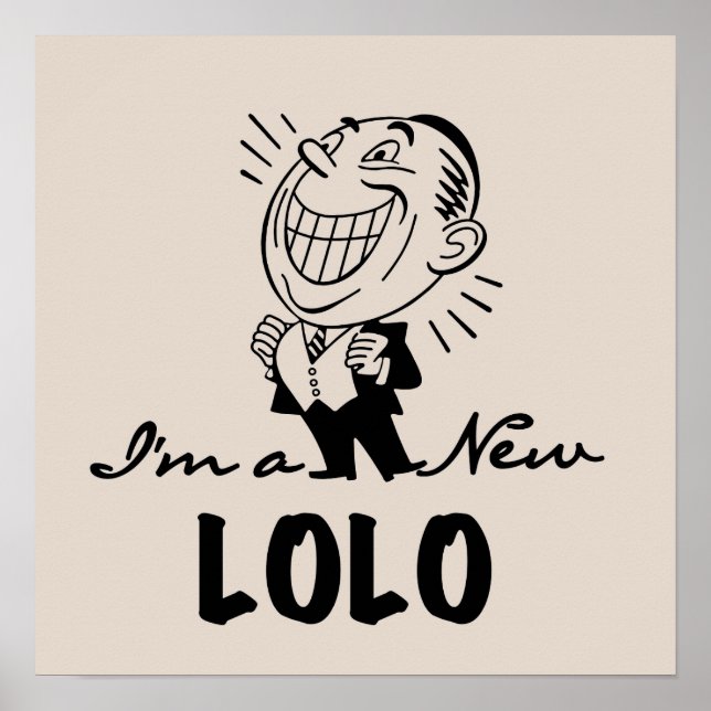 Neue Lolo T - Shirt und Geschenke lächeln Poster (Vorne)