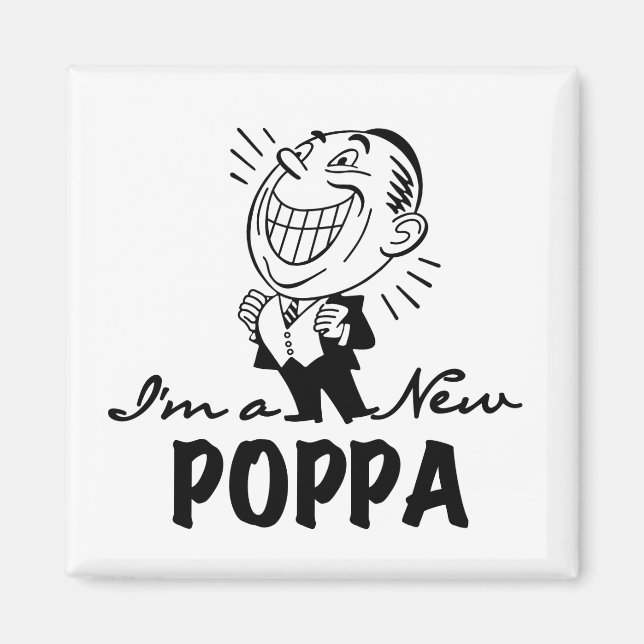 Neue Poppa-T - Shirt und Geschenke lächeln Magnet (Vorne)