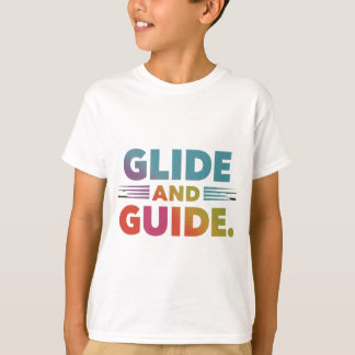 Neue T - Shirt für Glide und Guide