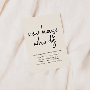 Neue Zuhause Who Dis Housewarming Party Einladung