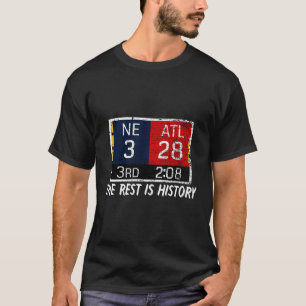 Neuengland 3 Atlanta 28 Die Erholung ist Geschicht T-Shirt