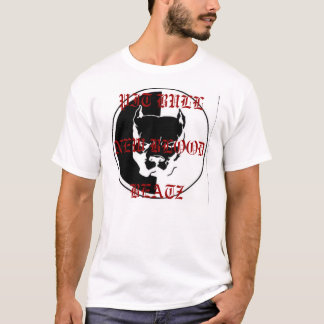 NEUER BLUT GRUBEN-BULL BEATZ T - Shirt