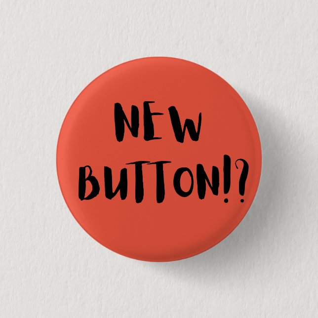 Neuer Button! Button (Vorderseite)