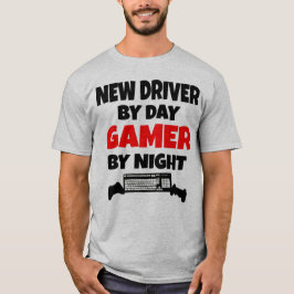 Neuer Fahrer bei Day Gamer by Night T-Shirt