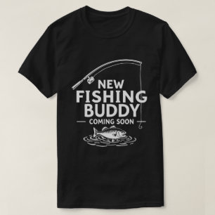 Neuer Fishing Buddy kommt bald – Süße Schwangersch T-Shirt