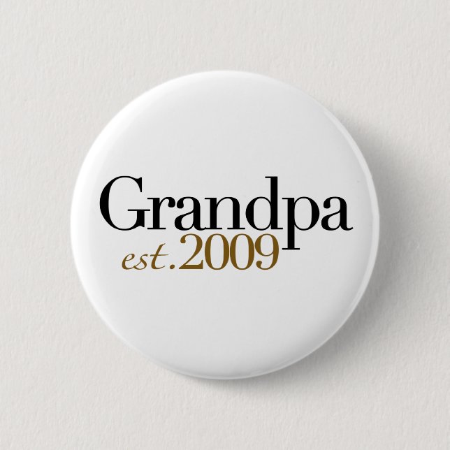 Neuer Großvater Est 2009 Button (Vorderseite)