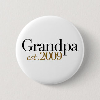 Neuer Großvater Est 2009 Button